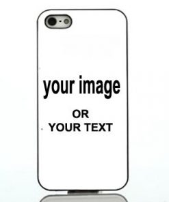 Custom your image, your text iphone 4/4s, 5/5s, 5c, 6, 6 plus