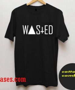wasted T-Shirt