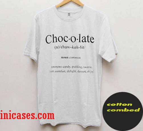 Chocolate Definition T-Shirt