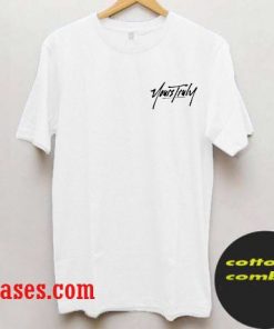 YOURS TRULY LOGO T-Shirt