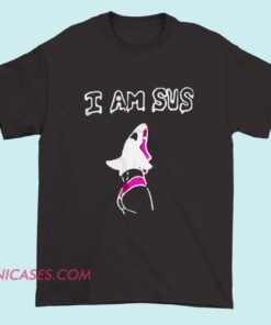 Black T-shirt with white text that says "I am sus" in bold letters.