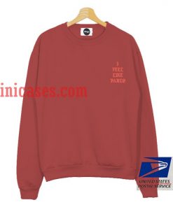 Life of Pablo Tour I Feel Like Pablo Sweatshirt