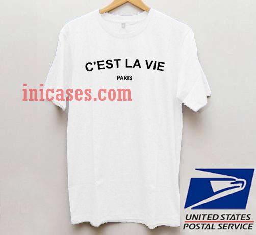 C'est La Vie Paris T shirt C'est La Vie Paris T shirt