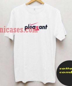 Pleasant T shirt