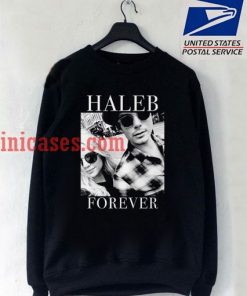 haleb forever sweatshirt