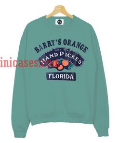 Barry's Orange hand picked florida Sweatshirt