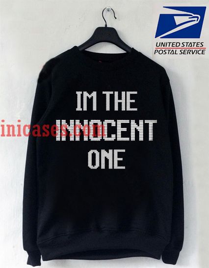 I'm the Innocent one Sweatshirt