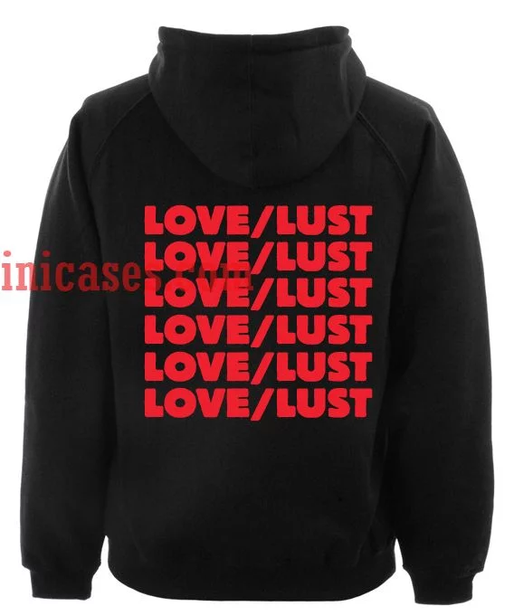 Love Lust Hoodie pullover
