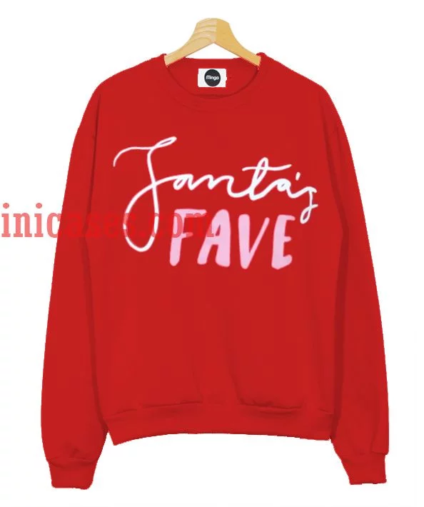 Santa's Fave Sweatshirt