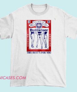 Lana Del Rey Buttwiser T shirt A T-shirt featuring the Buttwiser brand logo or design, showcasing bold text or graphics related to the brand.