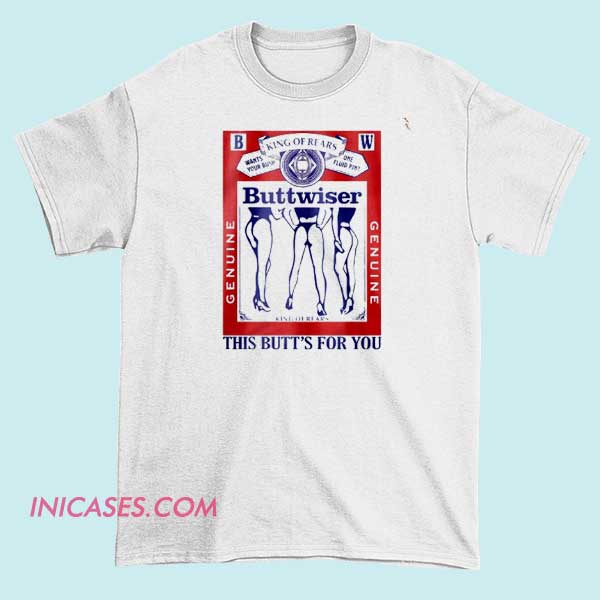 Lana Del Rey Buttwiser T shirt A T-shirt featuring the Buttwiser brand logo or design, showcasing bold text or graphics related to the brand.