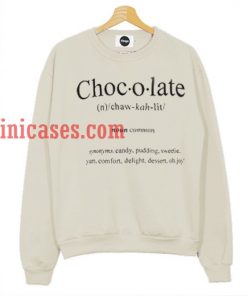 Chocolate Definition Sweatshirt