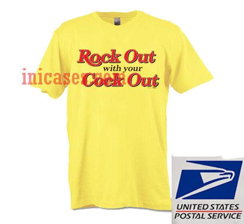 Rock Out With Your Cock Out T shirt Rock Out With Your Cock Out T shirt