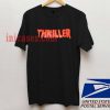 Thriller T shirt