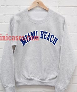 Miami Beach Sweatshirt