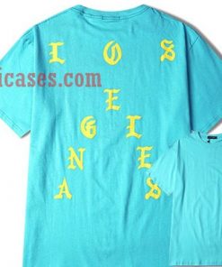 I Feel like pablo los angeles T shirt
