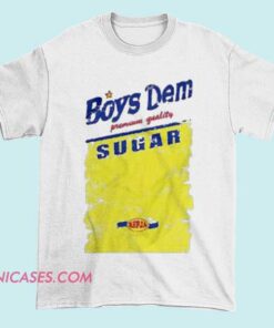 A T-shirt featuring the phrase "Boys Dem Sugar," likely with bold or colorful text, celebrating sweetness or charm associated with boys.
