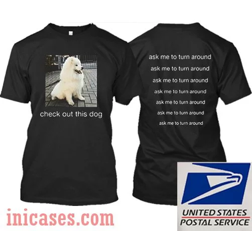 Check Out This Dog T shirt