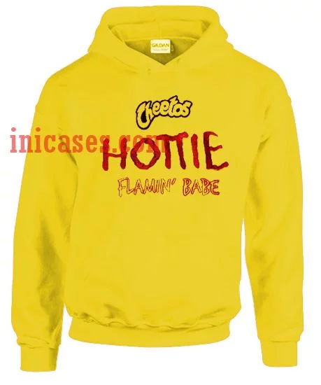 Cheetos hottie flamin babe Hoodie pullover