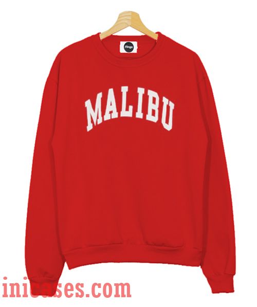 Malibu Red Sweatshirt Men And Women Malibu Red Sweatshirt Men And Women