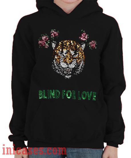 blind for love hoodie
