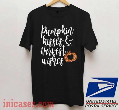 Pumpkin Kisses Harvest Wishes T shirt
