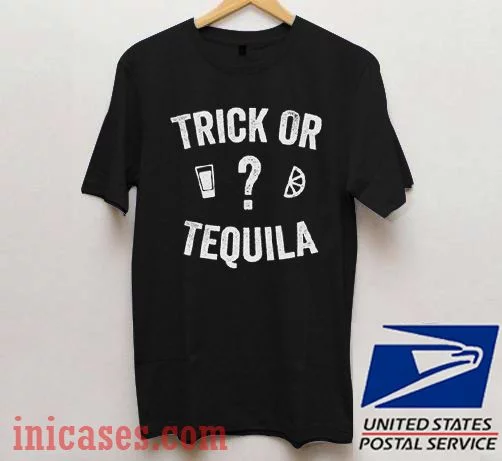 Trick Or Tequila T shirt