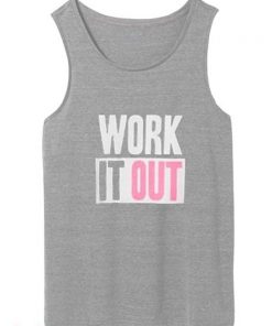 Work It Out tank top unisex