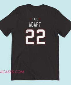 Faze Adapt 22 T shirt A T-shirt featuring the name