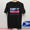 Keep it Mello Feat Omar Linx T shirt