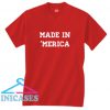 Made in Merica Red T shirt