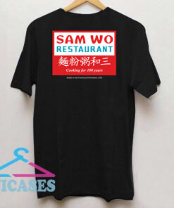 Sam Wo Restaurant T Shirt Sam Wo Restaurant BACK