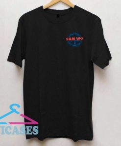 Sam Wo Restaurant T Shirt