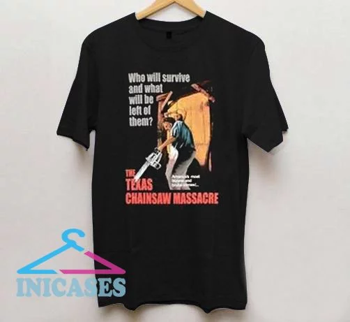 The Texas Chainsaw Massacre T shirt