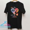 see the able not the label T shirt