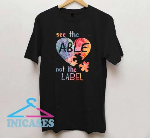see the able not the label T shirt