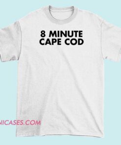 A T-shirt featuring a design inspired by Cape Cod, with text or imagery highlighting the 8-minute aspect, perfect for casual or vacation wear.