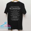 Rules for dating my daughter have a job be home 30 minutes early shirt