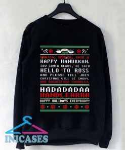 Friends tv show Monica happy Hanukkah Sweatshirt Men And Women