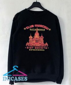 Riot Society Club Moscow Sweatshirt Men And Women