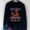 Have a macho Christmas Sweatshirt Men And Women