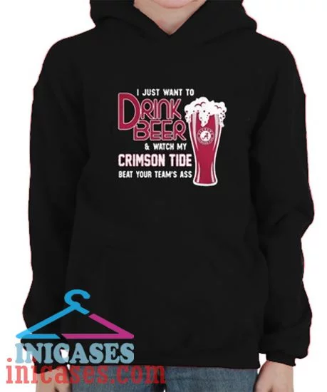 I just want to drink beer and watch my Crimson Tide Hoodie pullover