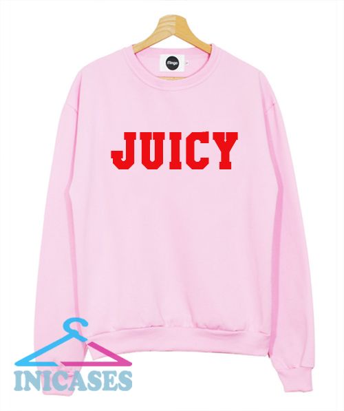 Juicy Pink Sweatshirt Men And Women Juicy Pink Sweatshirt Men And Women