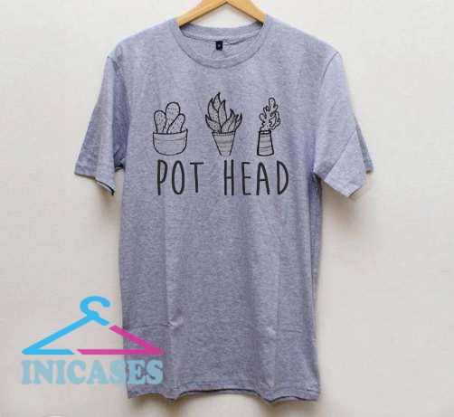Pot Head Gardening T Shirt