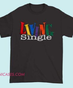A T-shirt featuring the phrase 