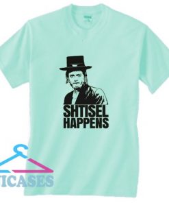 SHTISEL HAPPENS T Shirt