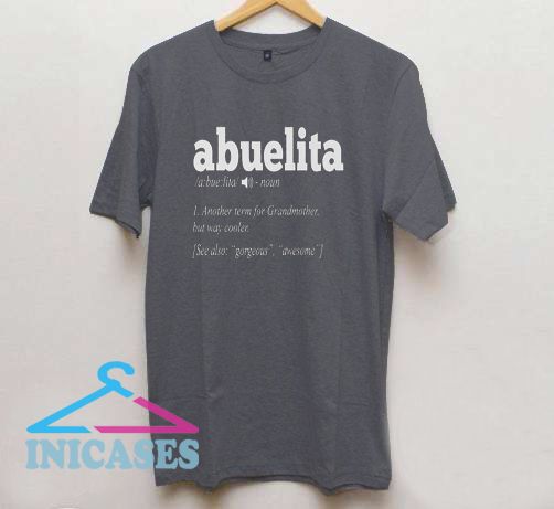 Abuelita T Shirt