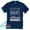 Facilitator because BADASS isn't an official T Shirt