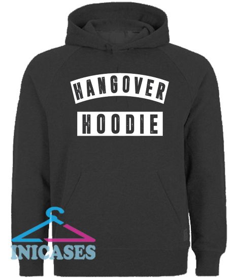Hangover Hoodie pullover