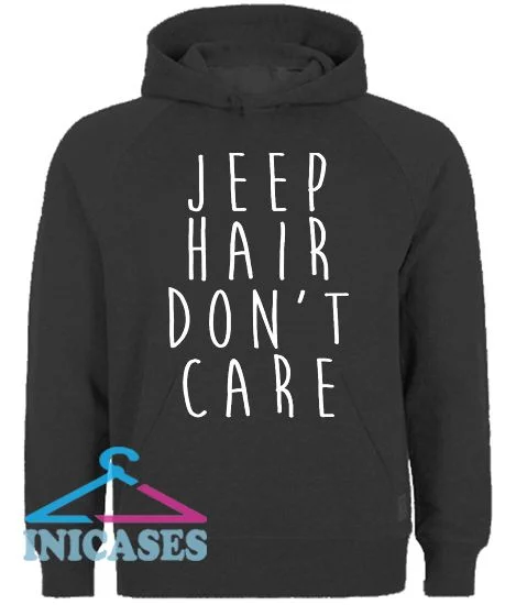 Jeep Hair Don't Care Hoodie pullover